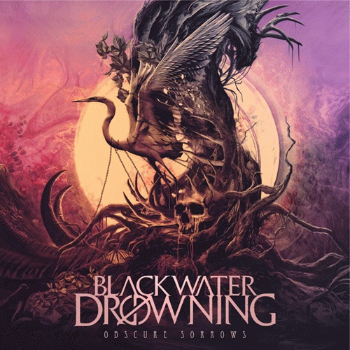 Blackwater Drowning : Obscure Sorrows